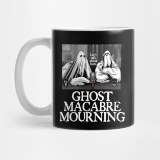 Ghost Macabre Mourning Mug